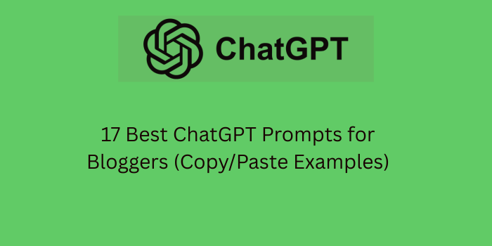 chatgpt prompts for bloggers