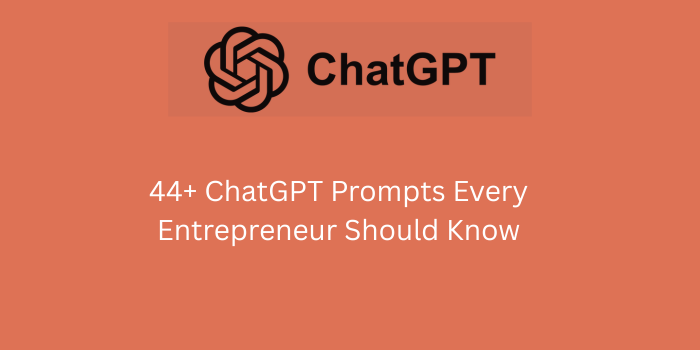 chatgpt prompts for entrepreneurs