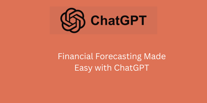 financial forecasting with chatgpt
