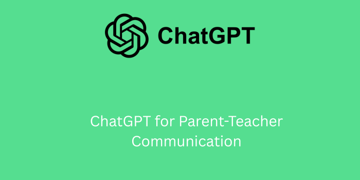 chatgpt for parent-teacher